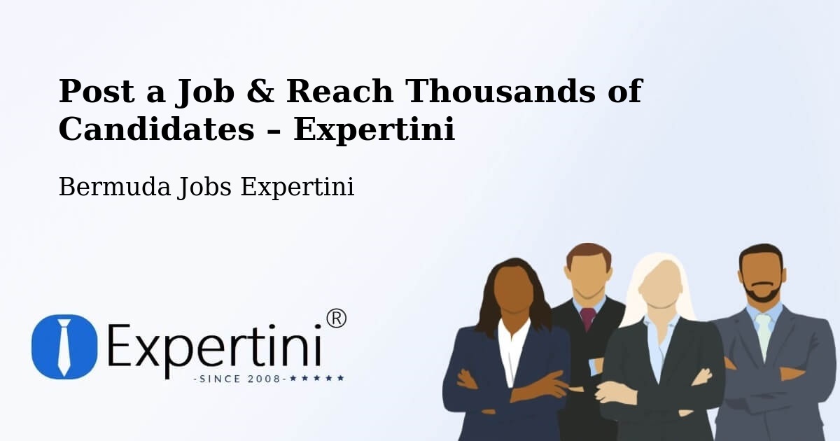 Post a Job in Hill View – Hire the Right Talent - Hill View, Bermuda Jobs Expertini